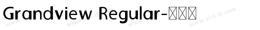 Grandview Regular字体转换